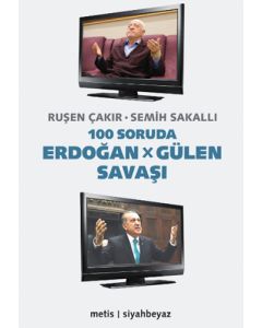 100 Soruda Erdoğan - Gülen Savaşı