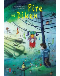 Pire ve Diken (Ciltli)