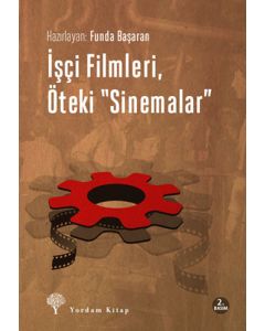 İşçi Filmleri Öteki Sinemalar