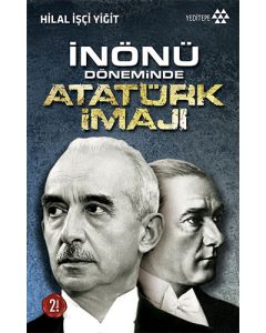 İnönü Döneminde Atatürk İmajı