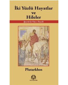 İki Yüzlü Hayatlar ve Hileler
