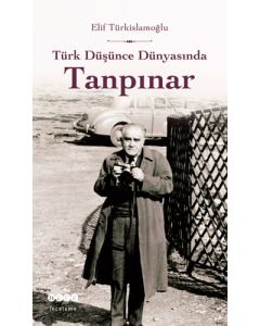 Türk Düşünce Dünyasında Tanpınar