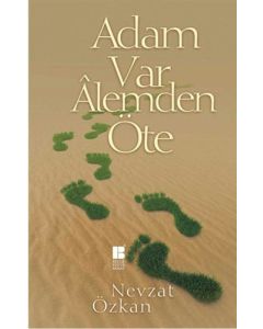 Adam Var Alemden Öte