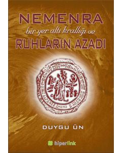 Nemenra Bir Yer Altı Krallığı ve Ruhların Azadı