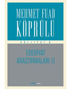 Mehmet Fuad Köprülü Külliyat 6