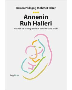 Annenin Ruh Halleri