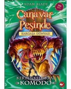 Canavar Peşinde 31 - Kertenkele Kral Komodo