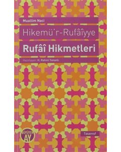Hikemü’r-Rufaiyye Rufai Hikmetleri