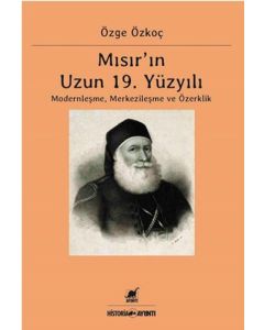 Mısır’ın Uzun 19. Yüzyılı