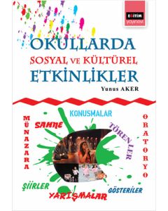 Okullarda Sosyal ve Kültürel Etkinlikler