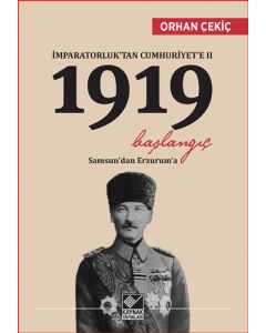 İmparatorluk'tan Cumhuriyet'e 2 - 1919 Başlangıç