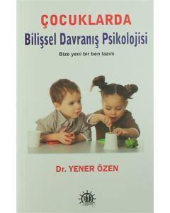 Çocuklarda Bilişsel Davranış Psikolojisi