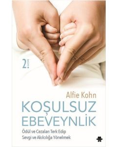 Koşulsuz Ebeveynlik