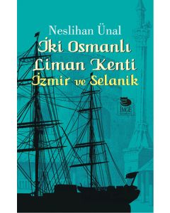 İki Osmanlı Liman Kenti