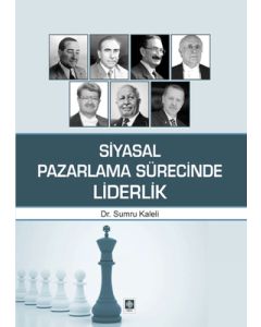 Siyasal Pazarlama Sürecinde Liderlik