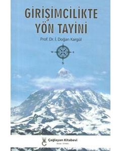 Girişimcilikte Yön Tayini