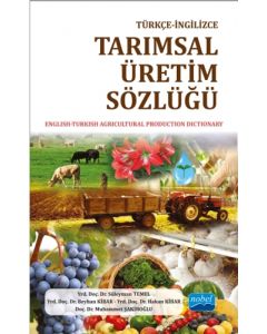 Türkçe İngilizce Tarımsal Üretim Sözlüğü
