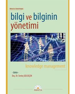Bilgi ve Bilginin Yönetimi