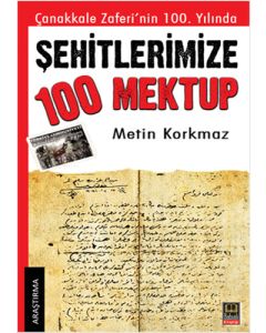 Şehitlerimize 100 Mektup