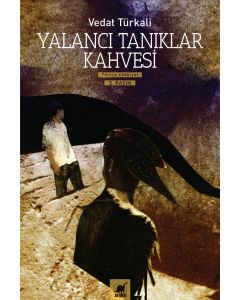 Yalancı Tanıklar Kahvesi