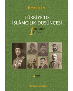 Türkiye’de İslamcılık Düşüncesi - 1