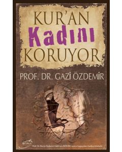Kur'an Kadını Koruyor
