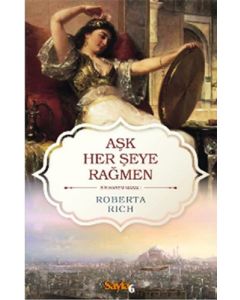 Aşk Herşeye Rağmen