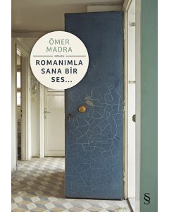 Romanımla Sana Bir Ses...