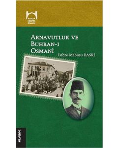 Arnavutluk ve Buhran-ı Osmani
