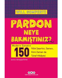 Pardon Neye Bakmıştınız?