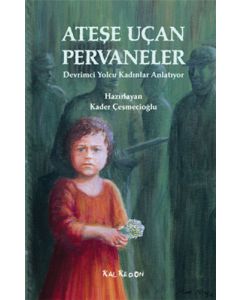 Ateşe Uçan Pervaneler