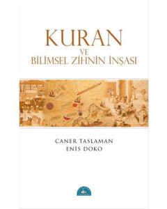 Kuran ve Bilimsel Zihnin İnşası