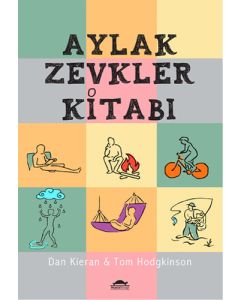 Aylak Zevkler Kitabı