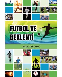Futbol ve Beklenti