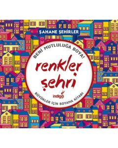 Renkler Şehri - Şahane Şehirler