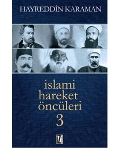 İslami Hareket Öncüleri - 3