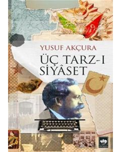Üç Tarz-ı Siyaset