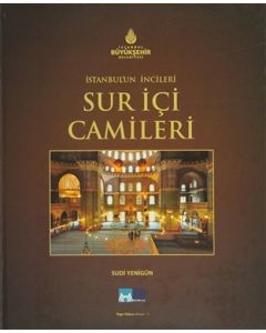İstanbul’un İncileri - Sur İçi Camileri