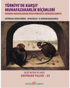 Türkiye'de Karşıt Muhafazakarlık Biçimleri