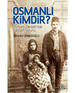 Osmanlı kimdir?