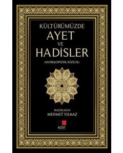Kültürümüzde Ayet ve Hadisler
