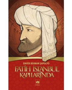 Fatih İstanbul Kapılarında