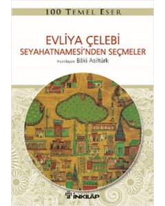 Evliya Çelebi Seyahatnamesi'nden Seçmeler