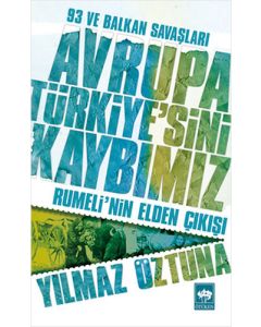 Avrupa Türkiye'sini Kaybımız: 93 ve
