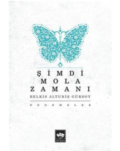 Şimdi Mola Zamanı