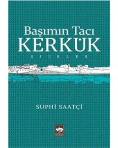 Başımın Tacı Kerkük