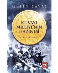 Kuvayı Milliye'nin Hazinesi