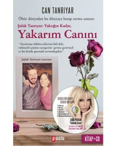 Yakarım Canını