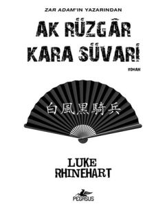 Ak Rüzgar Kara Süvari