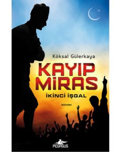 Kayıp Miras - İkinci İşgal
